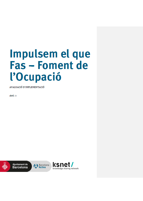 Evaluation of the Barcelona Activa service and programme "Impulsem el que fas".